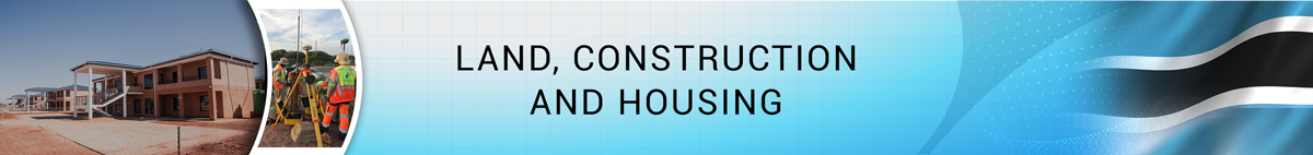  Land, Construction and Housing 